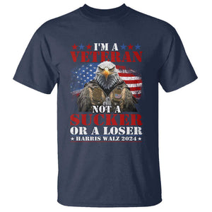 Harris Walz 2024 T Shirt I'm A Veteran Not A Sucker Or A Loser Eagle American Flag TS11 Navy Print Your Wear