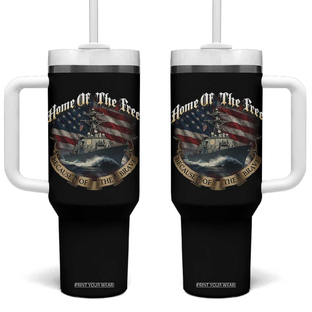 Navy Veteran Tumbler With Handle Home Of The Free Because Of The Brave American Flag TS11 One Size: 40 oz Black Print Your Wear