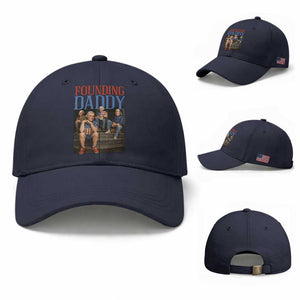 Funny 4th Of July Patriotic Founding Daddy Founding Fathers Baseball Cap TS11 Baseball Cap Universal Fit Navy Print Your Wear