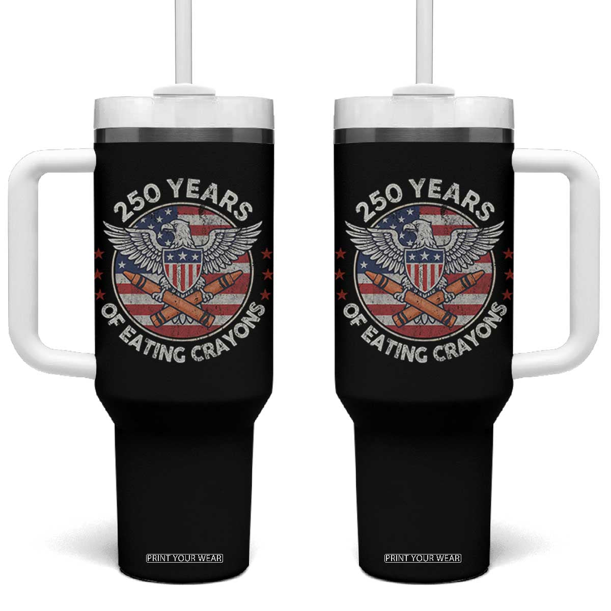 Marine Veteran 250 Years Of Eating Crayons Tumbler With Handle American Flag TS11 One Size: 40 oz Black Print Your Wear