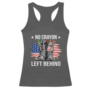 No Crayon Left Behind Racerback Tank Top Corps Squad Military Our Marine Troop Combat Boots TS11 Dark Heather Print Your Wear