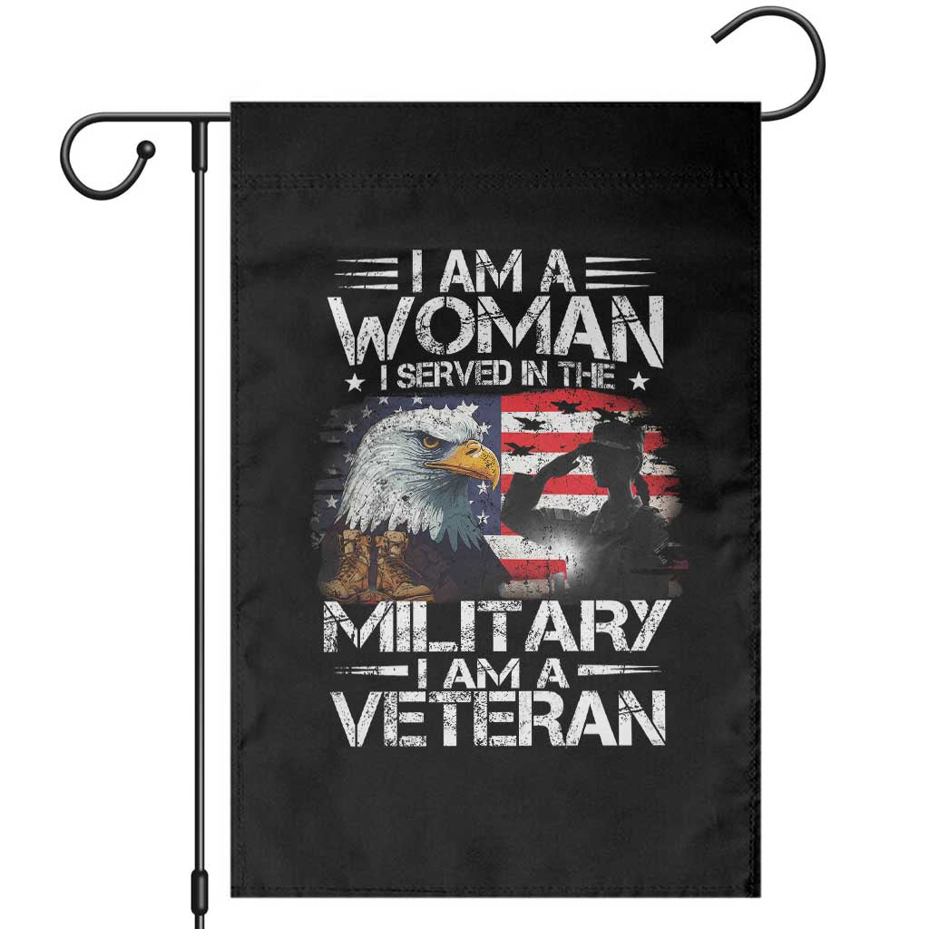 Female Veteran Garden Flag I Am A Woman I Served In The Military I Am A Veteran