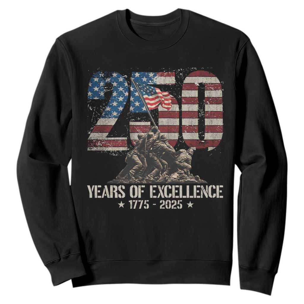 250 Years Of Excellence Sweatshirt 250th US Military Birthday Iwo Jima TS11 Black Print Your Wear