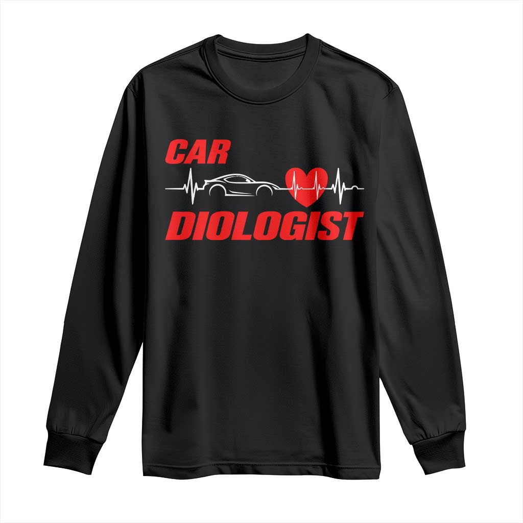 Car Diologist Long Sleeve Shirt Funny Car Guy Mechanic Engineer Heartbeat