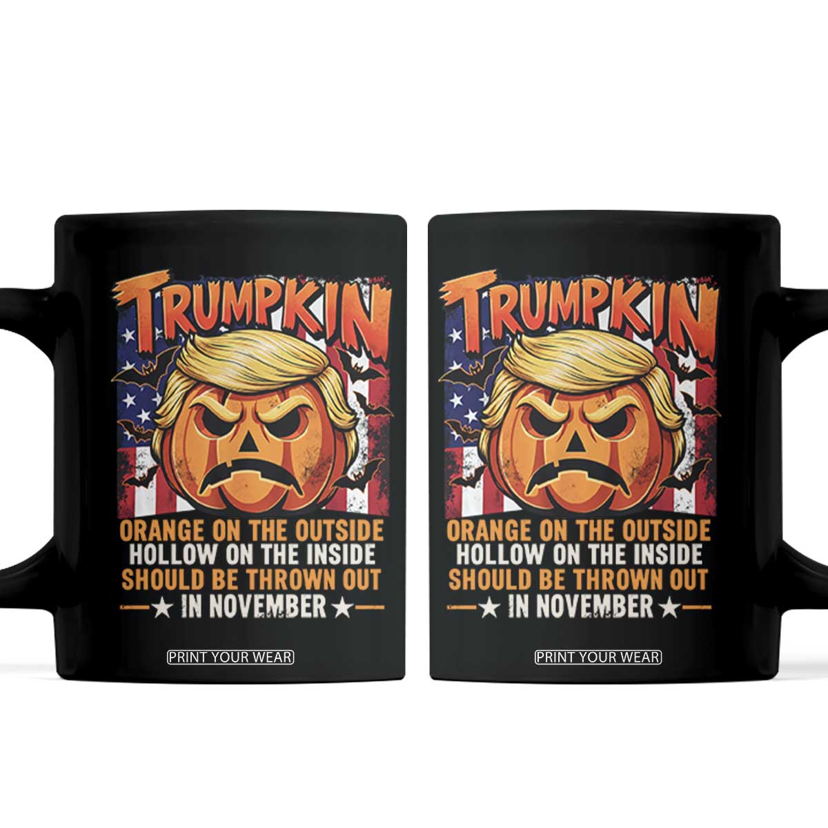 Trumpkin Halloween Coffee Mug Orange On The Outside Hollow Inside Should Be Thrown Out In November Anti Humor