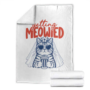 Getting Meowied Funny Cat Bride Bachelorette Party Throw Blanket Kitten Wedding Humor