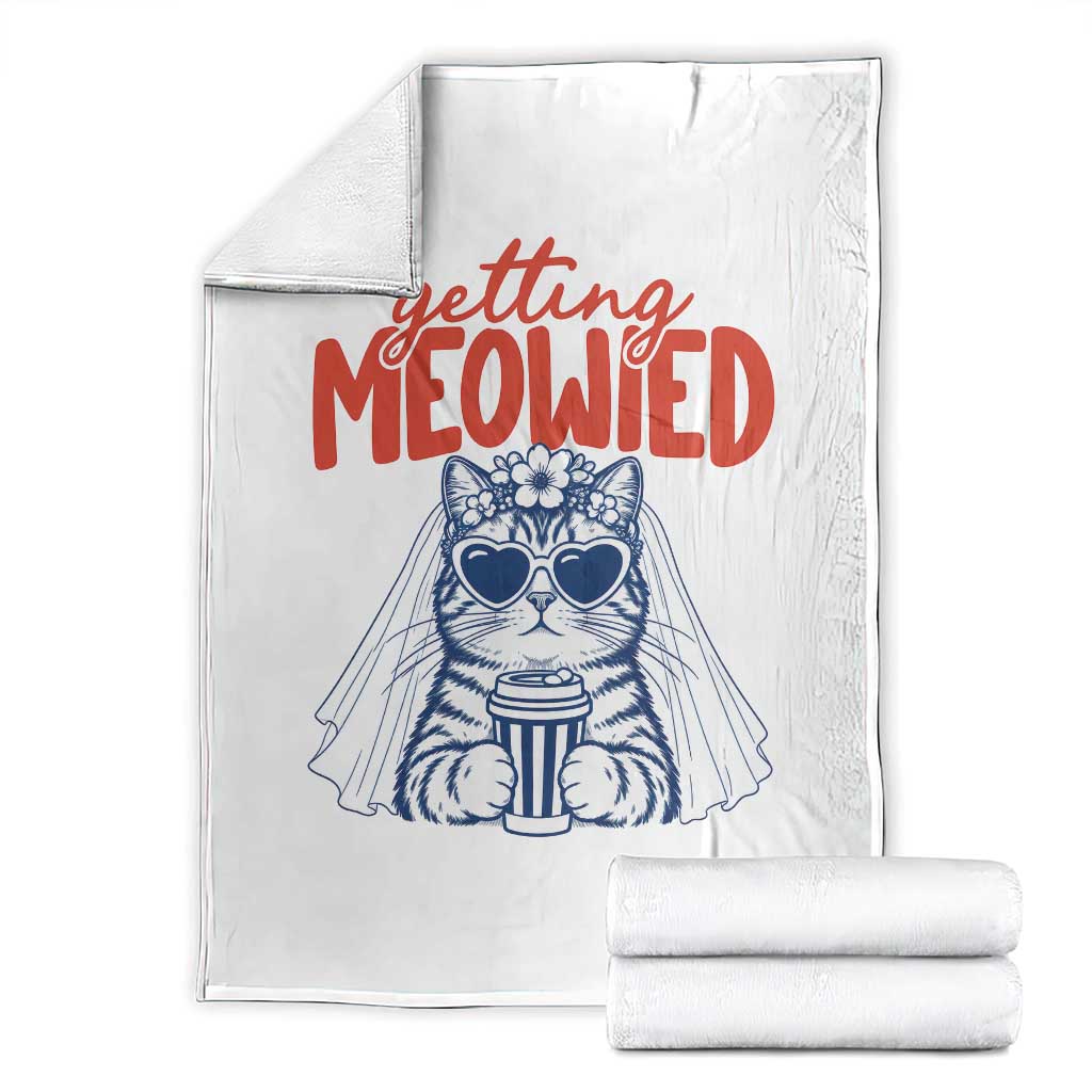 Getting Meowied Funny Cat Bride Bachelorette Party Throw Blanket Kitten Wedding Humor