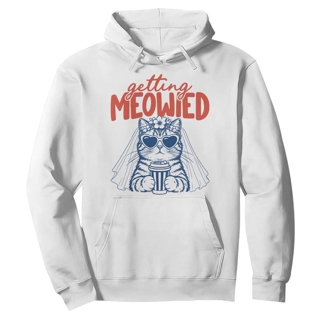 Getting Meowied Funny Cat Bride Bachelorette Party Hoodie Kitten Wedding Humor