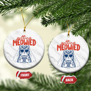 Getting Meowied Funny Cat Bride Bachelorette Party Ceramic Ornament Kitten Wedding Humor