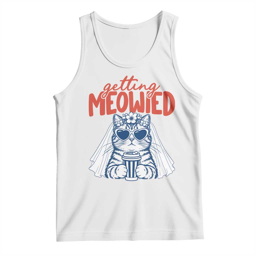 Getting Meowied Funny Cat Bride Bachelorette Party Tank Top Kitten Wedding Humor