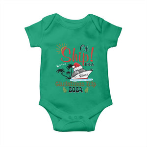 Personalized Christmas Trip Baby Onesie Custom Name Oh Ship It's A Christmas Trip 2024 Ship TS11 Irish Green Print Your Wear