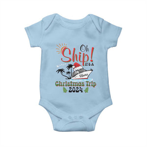 Personalized Christmas Trip Baby Onesie Custom Name Oh Ship It's A Christmas Trip 2024 Ship TS11 Light Blue Print Your Wear