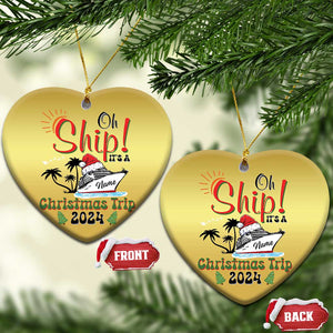 Personalized Xmas Trip Christmas Ornament Custom Name Oh Ship It's A Xmas Trip 2024 Ship TS11 Heart Gold Print Your Wear