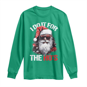 Funny Christmas I Do It For The Ho's Long Sleeve Shirt Cool Santa Face TS11 Irish Green Print Your Wear