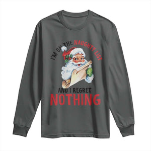 Funny Christmas Vintage Santa Long Sleeve Shirt I'm On The Naughty List And I Regret Nothing TS11 Dark Heather Print Your Wear