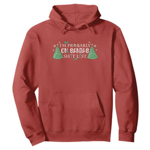 Funny Christmas Hoodie I'm Probably On Santa's List TS11 Red Print Your Wear