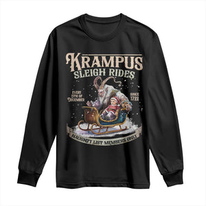 Yule Long Sleeve Shirt Krampus Sleigh Rides For Naughty List Members Only Xmas TS11 Black Print Your Wear