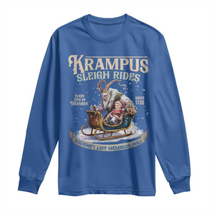 Yule Long Sleeve Shirt Krampus Sleigh Rides For Naughty List Members Only Xmas TS11 Royal Blue Print Your Wear