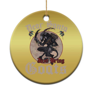 Funny Yule Xmas Christmas Ornament Dear Santa Just Bring Goats Krampus TS11 Print Your Wear