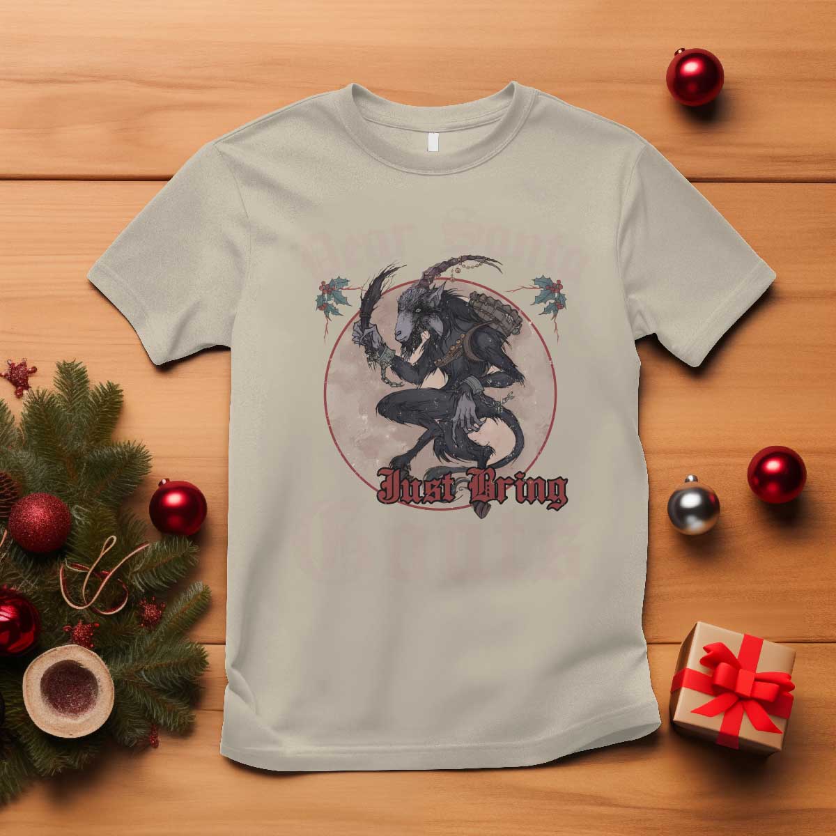 Funny Yule Christmas T Shirt Dear Santa Just Bring Goats Krampus TS11 Sand Print Your Wear