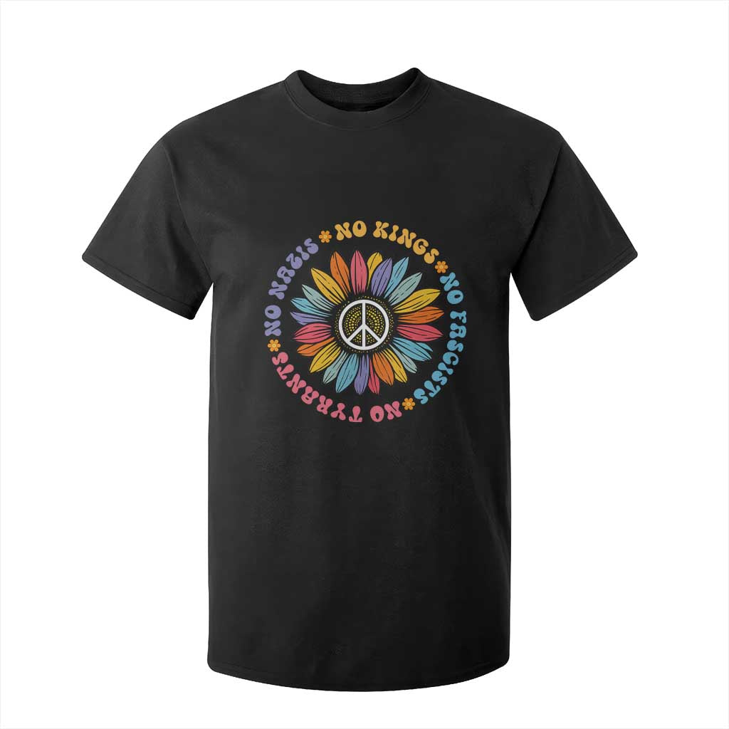 No Kings No Fascists No Tyrants No Nazis T Shirt For Kid Peace Floral Sunflower TS11 Black Print Your Wear