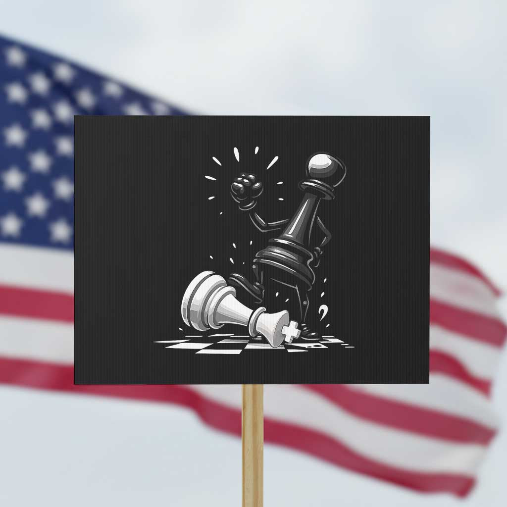 No Kings Protest Sign America Protest Chess Rejecting Kings TS11 Horizontal 18