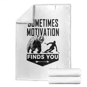 Funny Skiing Throw Blanket Sometimes Motivation Finds You Ski Mountain Bear TS11 White Print Your Wear