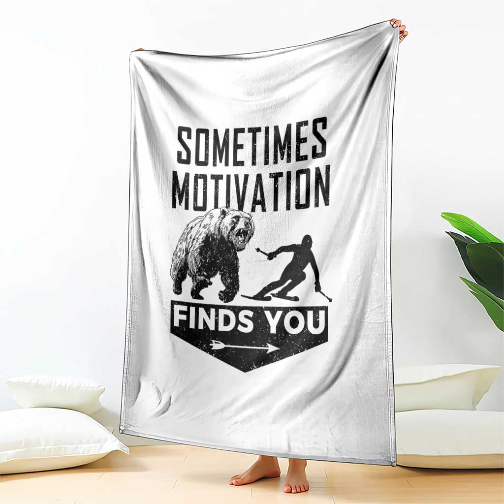 Funny Skiing Throw Blanket Sometimes Motivation Finds You Ski Mountain Bear TS11 Print Your Wear