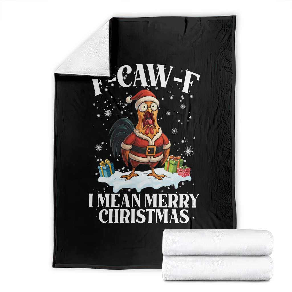 Funny F Caw F Chicken Xmas Throw Blanket F Caw F I Mean Merry Christmas TS11 Black Print Your Wear