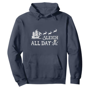 Funny Christmas Pirate Hoodie Sleigh All Day Pirate Skull Ship TS11 Navy Print Your Wear