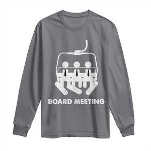 Funny Snowboarding Long Sleeve Shirt Board Meeting Holiday Snowboard Winter Sport TS11 Charcoal Print Your Wear