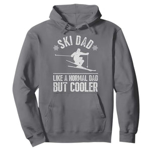 Funny Skiing Father's Day Hoodie Ski Dad Like A Normal Dad But Cooler TS11 Charcoal Print Your Wear