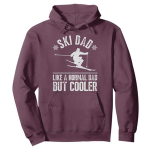 Funny Skiing Father's Day Hoodie Ski Dad Like A Normal Dad But Cooler TS11 Maroon Print Your Wear