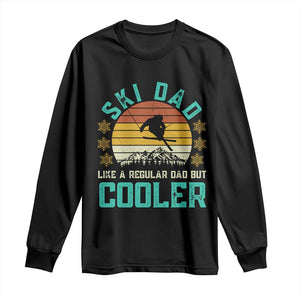 Funny Retro Skiing Father's Day Long Sleeve Shirt Ski Dad Like A Normal Dad But Cooler TS11 Black Print Your Wear