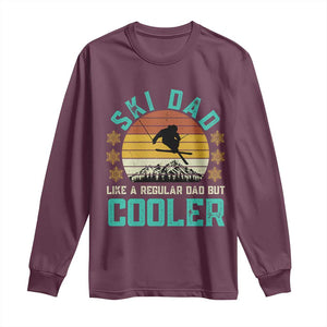 Funny Retro Skiing Father's Day Long Sleeve Shirt Ski Dad Like A Normal Dad But Cooler TS11 Maroon Print Your Wear