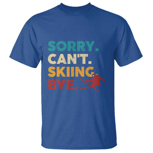 Funny Skiing T Shirt Sorry Can't Skiing Bye Winter Sport TS11 Royal Blue Print Your Wear