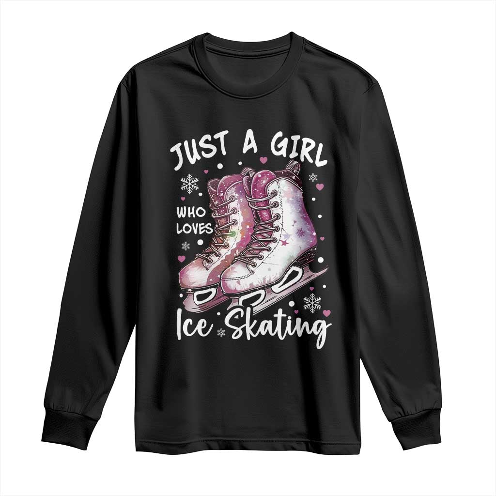 Figure Ice Skater Long Sleeve Shirt Just A Girl Who Loves Ice Skating TS11 Black Print Your Wear