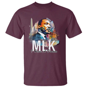 MLK I Have A Dream T Shirt Martin Luther King Portrait Black History Month TS11 Maroon Print Your Wear