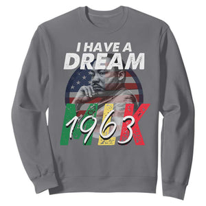 I Have A Dream Martin Luther King MLK 1963 Sweatshirt Black History Month TS11 Charcoal Print Your Wear