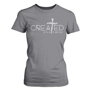 Created With A Purpose T Shirt For Women Christian Faith Cross TS11 Charcoal Print Your Wear