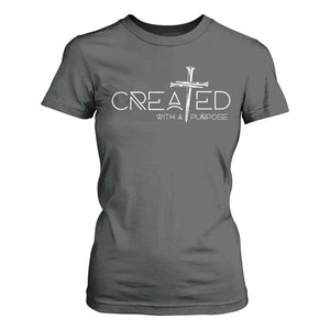 Created With A Purpose T Shirt For Women Christian Faith Cross TS11 Dark Heather Print Your Wear