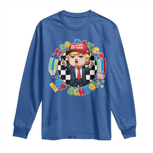 Funny Trump 100 Days Of School Long Sleeve Shirt Make 100 Days Great Again Pencil Apple TS11 Royal Blue Print Your Wear