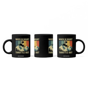 Funny Snowmobile Sled When In Doubt Throttle Out Coffee Mug Winter Sports TS11 Print Your Wear