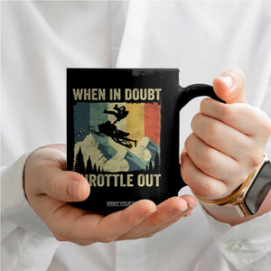 Funny Snowmobile Sled When In Doubt Throttle Out Coffee Mug Winter Sports TS11 Print Your Wear