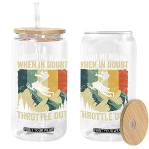 Funny Snowmobile Sled When In Doubt Throttle Out Glass Can Winter Sports TS11 Print Your Wear