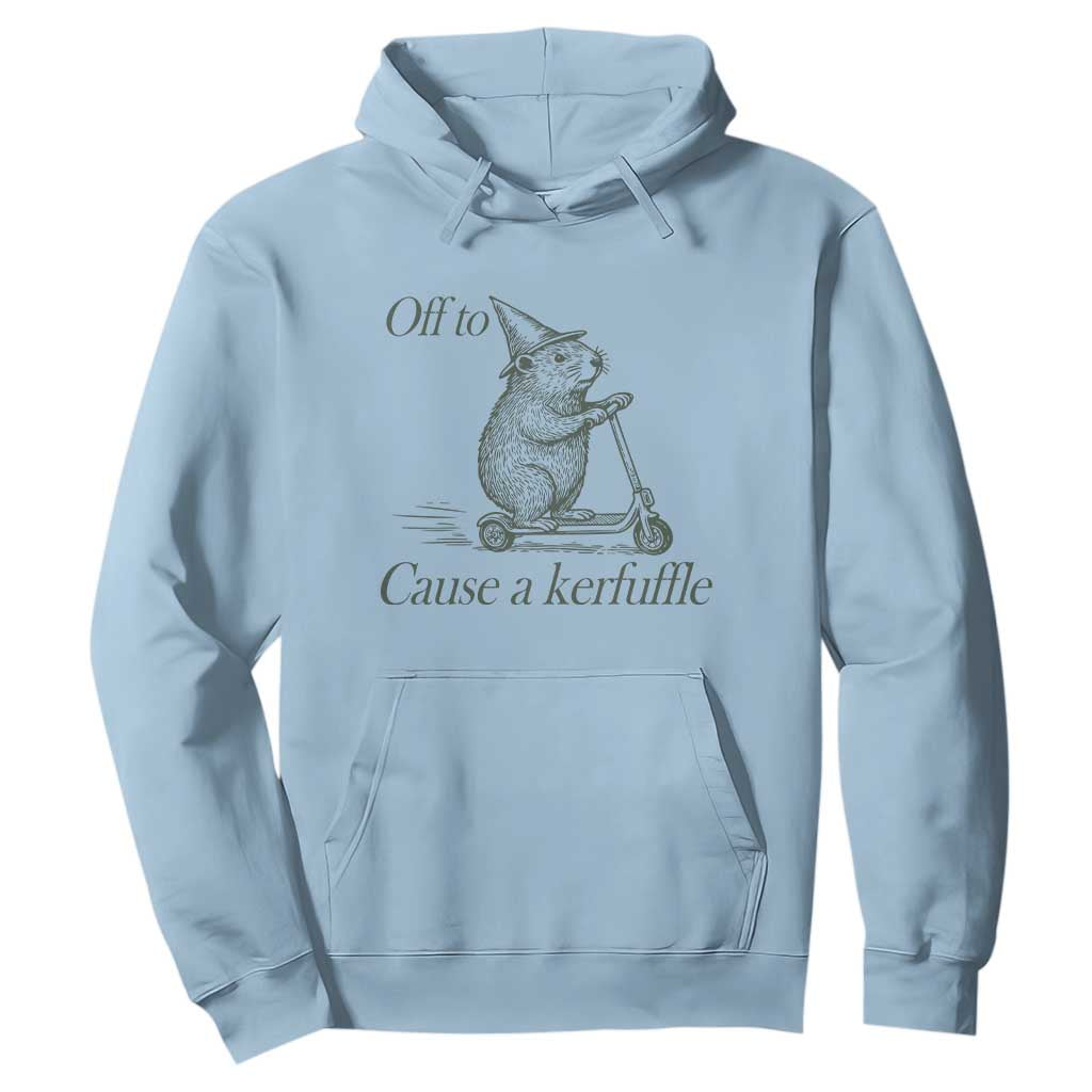 Off To Cause A Kerfuffle Hoodie Funny Groundhog Scooter Chaos TS11 Light Blue Print Your Wear