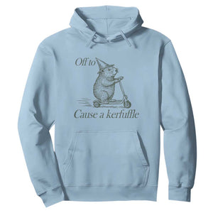 Off To Cause A Kerfuffle Hoodie Funny Groundhog Scooter Chaos TS11 Light Blue Print Your Wear