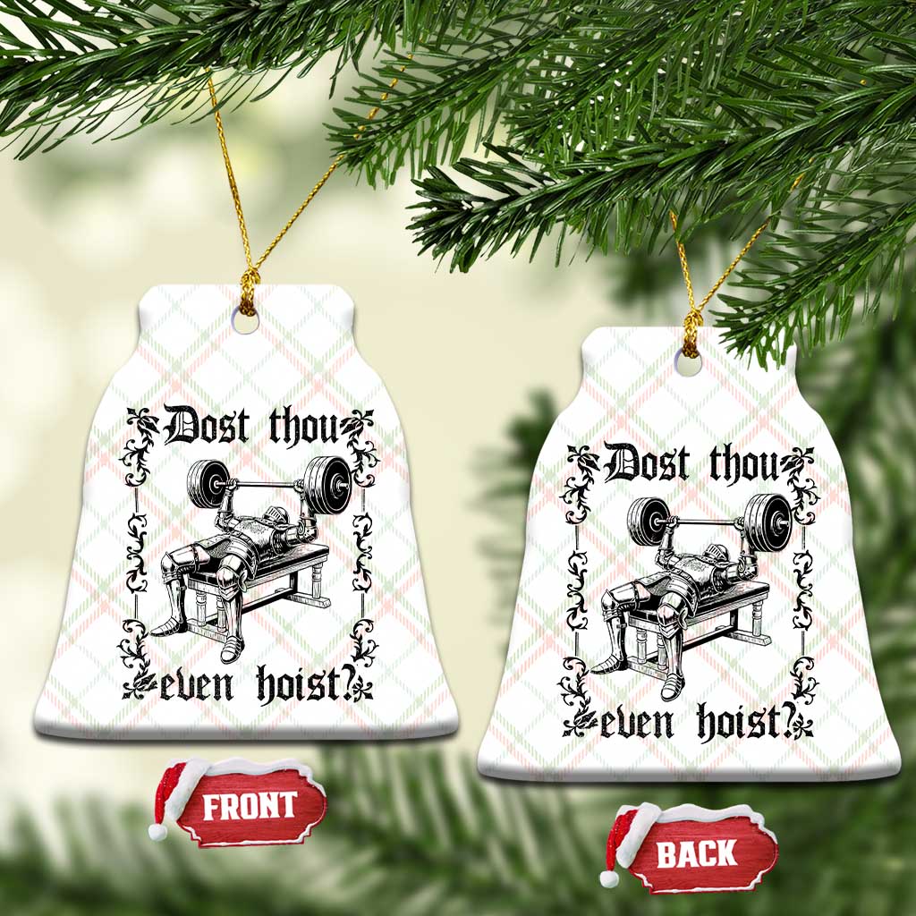 Funny Gym Meme Dost Thou Even Hoist Ceramic Ornament Medieval Knight Weight Lifting Workout TS11 Print Your Wear