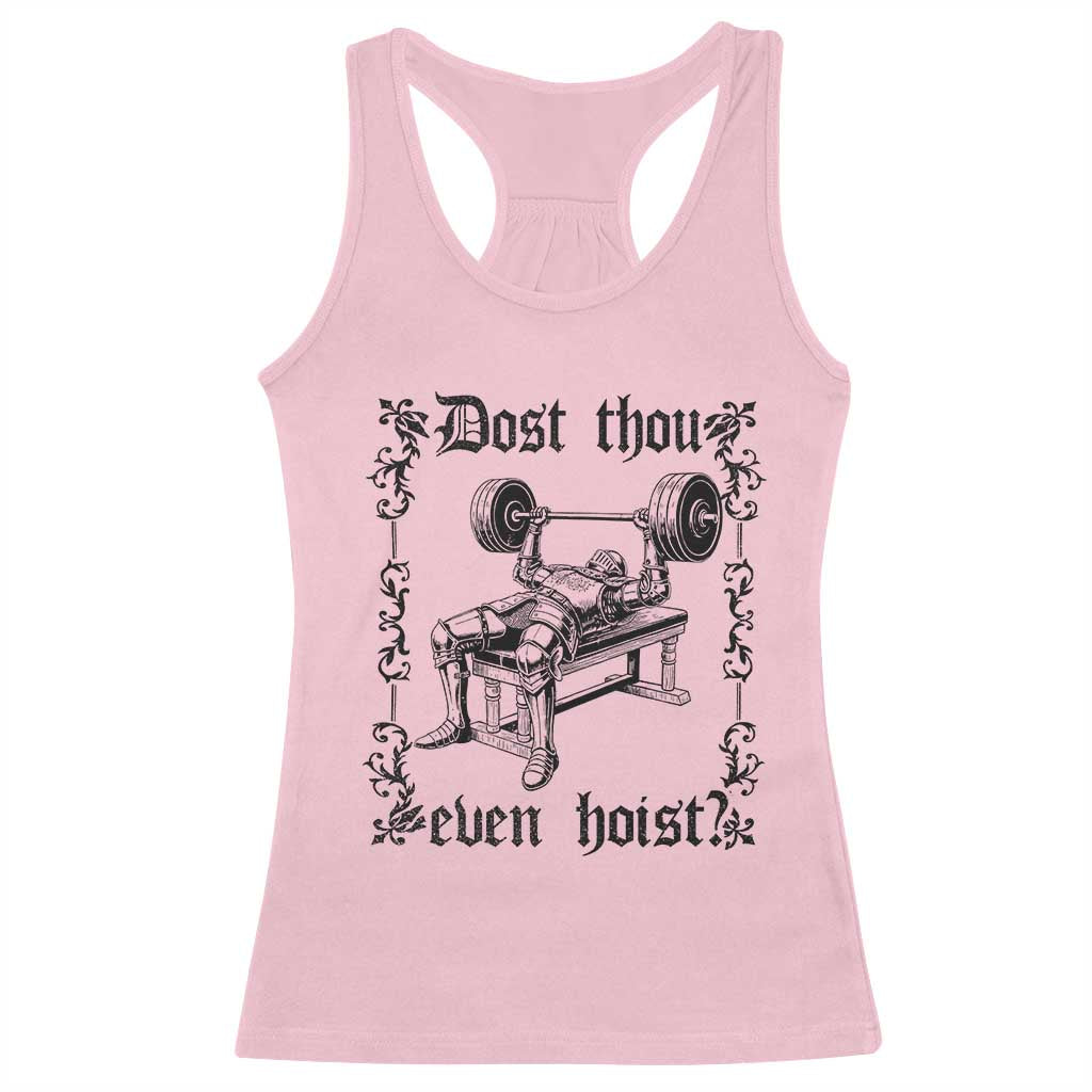 Funny Gym Meme Dost Thou Even Hoist Racerback Tank Top Medieval Knight Weight Lifting Workout TS11 Light Pink Print Your Wear