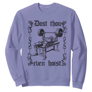 Funny Gym Meme Dost Thou Even Hoist Sweatshirt Medieval Knight Weight Lifting Workout TS11 Violet Print Your Wear